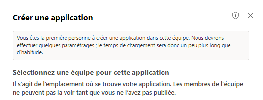 Créer la première application dans une équipe.