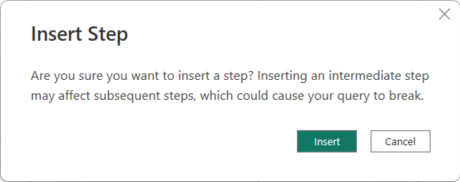 Capture d’écran de la boîte de dialogue Insert Step verification (Insérer une étape de vérification) de l’Éditeur Power Query.