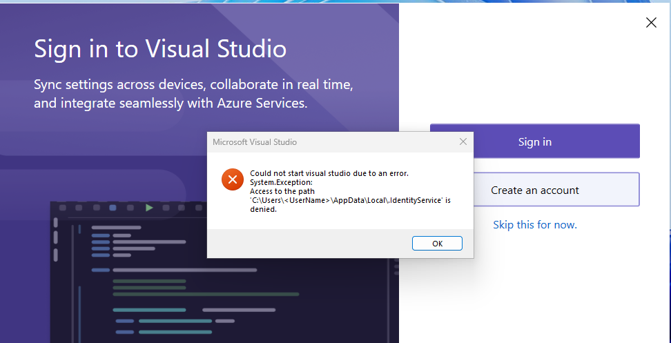 Capture d’écran montrant l’erreur Accès au chemin « C :\Users\<UserName>\AppData\Local\. IdentityService\' est refusé.