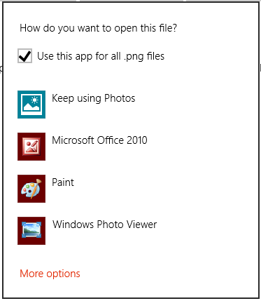 la boîte de dialogue ouvrir avec un lancement de fichier .png. la boîte de dialogue contient une case à cocher qui spécifie si le choix de l’utilisateur doit être utilisé pour tous les fichiers .png ou simplement celui-ci .png fichier. la boîte de dialogue contient quatre options d’application pour lancer le fichier et un lien « plus d’options ».