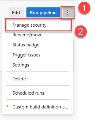 Screenshot che mostra l'opzione di sicurezza selezionata dal menu Altre azioni di una pipeline.