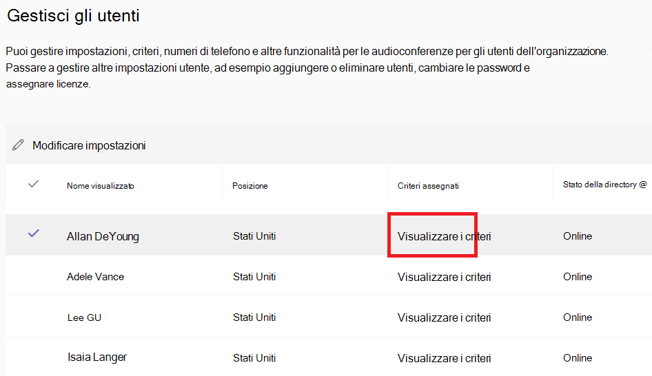 Screenshot che mostra l'opzione per visualizzare i criteri esistenti applicati all'utente.