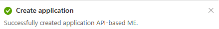 Screenshot shows an example of the notification after the app registration is successful on Azure portal.