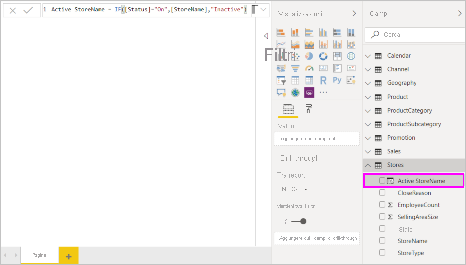 Screenshot della formula completata e della colonna Active StoreName aggiunta al riquadro Campi.