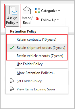 Applicare l'etichetta di conservazione da Outlook, pulsante Assegna criteri.