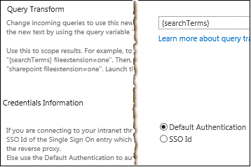 Sezioni Trasformazione di query e Informazioni sulle credenziali della pagina Nuova origine dei risultati in SP15