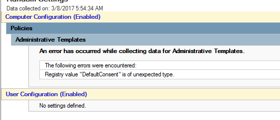Screenshot che mostra che si è verificato un errore durante la raccolta dei dati per i modelli amministrativi. Il valore del Registro di sistema DefaultConsent è di tipo imprevisto.