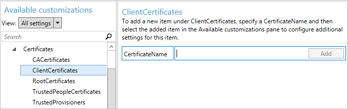 In Progettazione configurazione di Windows selezionare ClientCertificates.