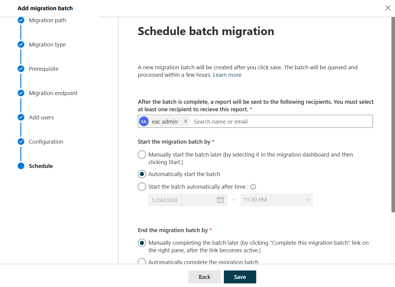 ユーザーが通知する受信者を一覧表示し、移行の開始時刻と終了時刻を指定する機能をユーザーに提供するスケジュール移行バッチのスクリーンショット。eac_adminが通知するユーザーとして一覧表示され、移行の開始が自動的に開始されるように設定されます。移行バッチの終了時刻は、手動で完了するように設定されています。