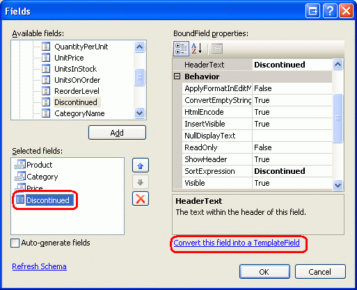 既存のBoundFieldsとCheckBoxFieldをTemplateFieldsに変換する