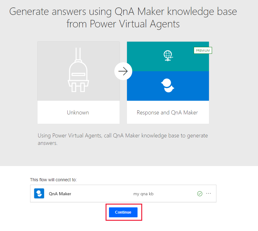 [続行] ボタンが強調表示されている QnA Maker テンプレート フローの部分的なスクリーンショット。