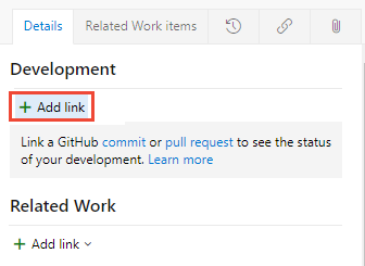 作業項目フォーム、[開発] セクションの、[リンクの追加] オプションのスクリーンショット。