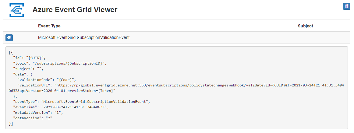 あらかじめ構築された Web アプリにおける Event Grid サブスクリプション検証イベントのスクリーンショット。