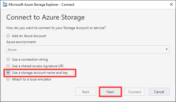 [ストレージ アカウント名とキーを使用する] が選択された [Azure Storage へ接続] ダイアログ ボックスを示すスクリーンショット。