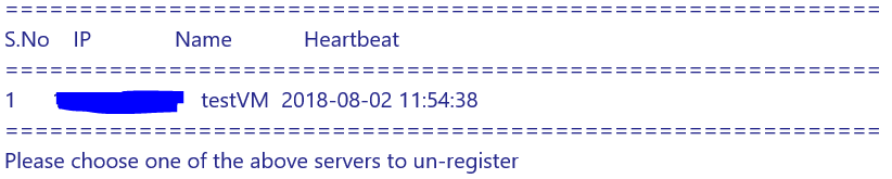 Screenshot shows a plaintext display of information about your process servers and the text. Choose one of the above servers to unregister.