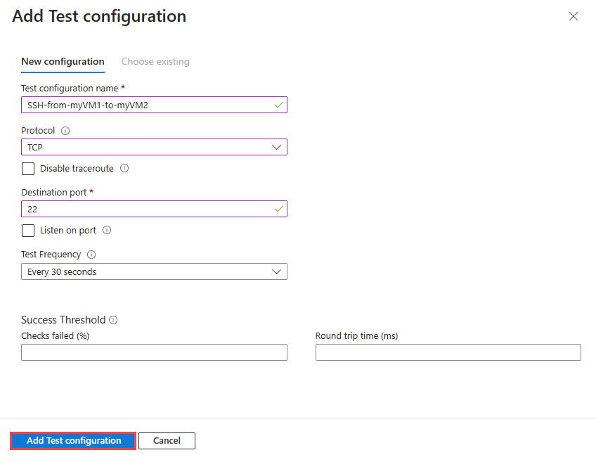 Azure portal で接続モニターのテスト構成を追加する方法を示すスクリーンショット。