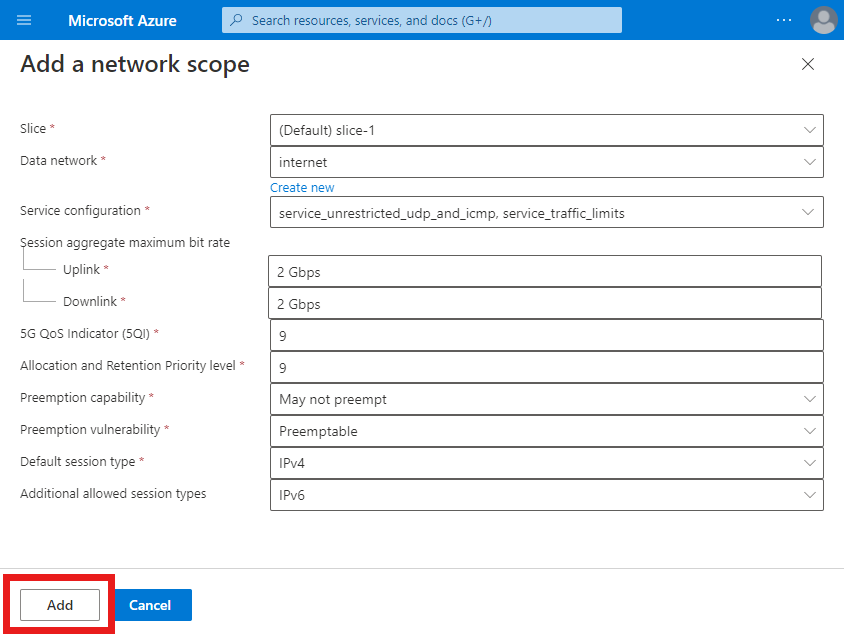 Azure portal のスクリーンショット。[Add a network scope] (ネットワーク スコープの追加) 画面が表示されています。[追加] オプションが強調表示されています。