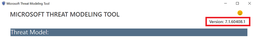Microsoft Threat Modeling Tool とクライアントのバージョン番号を示しているスクリーンショット。