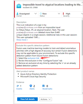 Fusion インシデントのスクリーンショット。除外リンクを選択します。