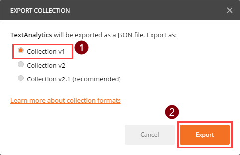 エクスポートの形式を選択: "コレクション v1"。