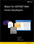 Blazor-for-ASP-NET-Web-Forms-Developers 電子ブックのカバー サムネイル。