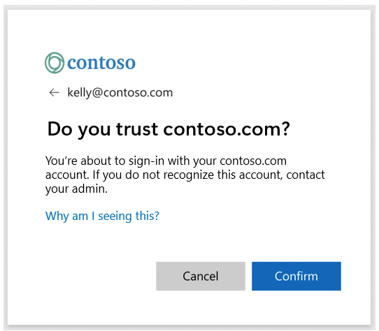 テナント ドメインが 'contoso.com' であるサインイン識別子 '<kelly@contoso.com>' をリストするドメイン確認ダイアログのスクリーンショット。