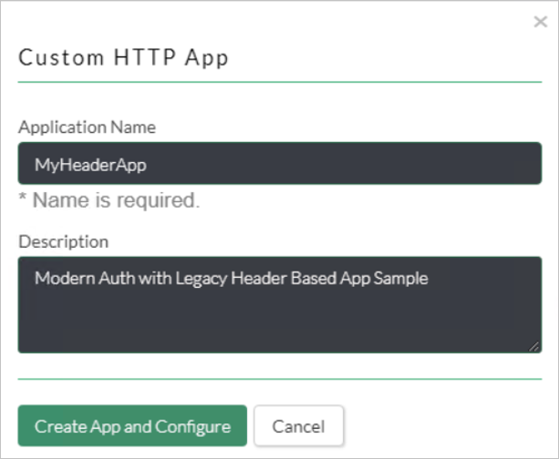 [Custom HTTP App]\(カスタム HTTP アプリ\) ダイアログのスクリーンショット。[Application Name]\(アプリケーション名\) と [Description]\(説明\) の各設定が表示されている。