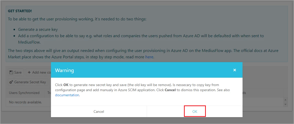 [Ok] をクリックして新しいシークレット キーを生成することをユーザーに通知する、MediusFlow 管理コンソールのスクリーンショット。[Ok] ボタンが強調表示されています。