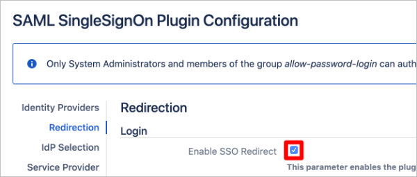 Jira の SAML SingleSignOn プラグインの構成ページの断片的なスクリーンショット ([Enable SSO Redirect]\(SSO リダイレクトを有効にする\) チェック ボックスのオン状態を強調表示したところ)。