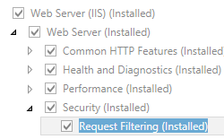 [サーバー ロール] ページのスクリーンショット。[Request Filtering Installed]\(要求フィルターのインストール\) が強調表示され、選択されています。