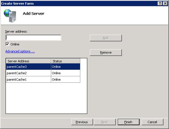 [サーバー ファームの作成] ダイアログ ボックスのスクリーンショット。[サーバー アドレス] 列と [状態] 列で、親キャッシュ 3 つのオンライン オプションが強調表示されています。