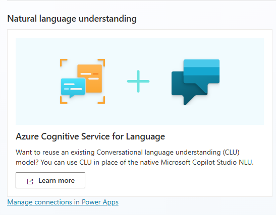 Copilot Studio 環境が Azure Cognitive Service for Language に接続されていない場合の、言語設定ページの自然言語理解領域を示すスクリーンショット。