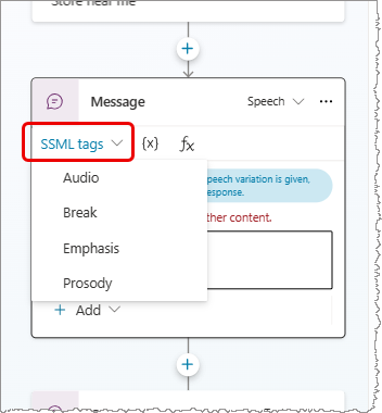 音声メッセージの SSML タグのスクリーンショット。