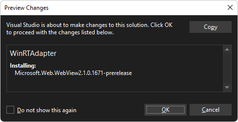 WebView2 SDK を WinRTAdapter プロジェクトに追加するための [変更のプレビュー] ダイアログ