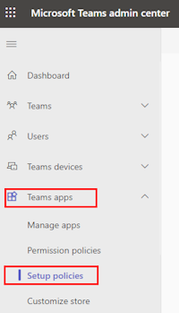 Teams アプリとセットアップ ポリシーが赤で強調表示されている Microsoft Teams 管理センターのスクリーンショット。