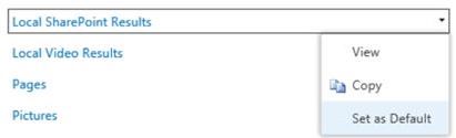 [ローカル SharePoint 結果] のドロップダウン メニューの [既定に設定] オプションのスクリーンショット。
