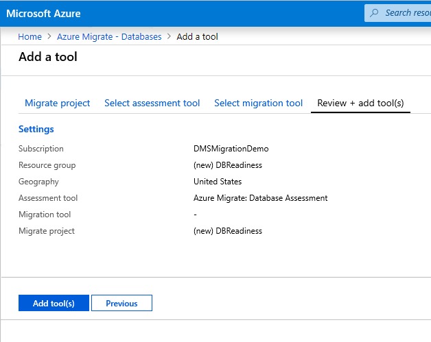 Azure Migrate ([レビューとツールの追加] タブ)のスクリーンショット。