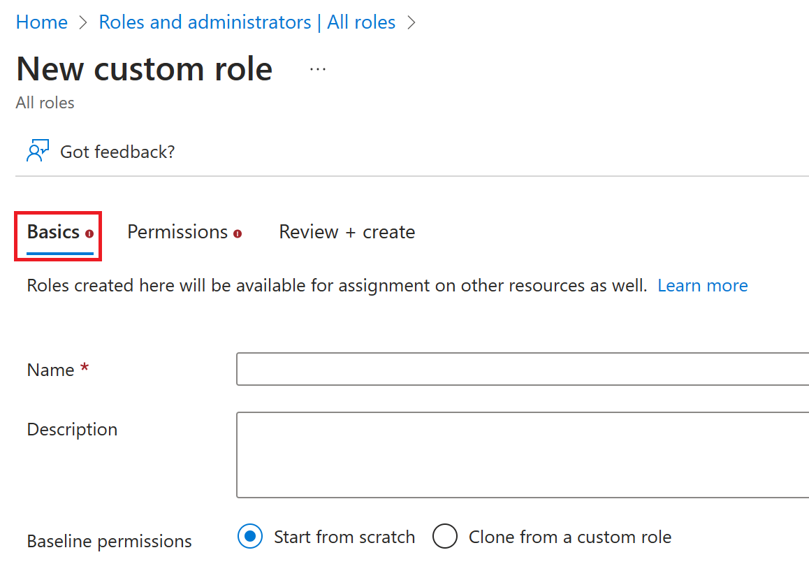 Screenshot of the basics tab. You provide a name and description for a custom role on the Basics tab.