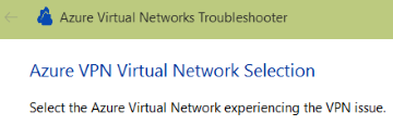 [Azure V P N Virtual Network選択] ページのスクリーンショット。