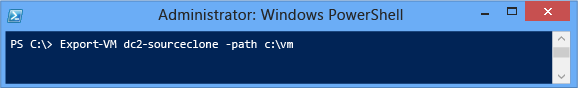 DC2-SOURCECLONE という名前の VM を C:\VM という名前のフォルダーにエクスポートする方法を示すスクリーンショット。