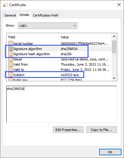 sha256RSA の値を持つ署名アルゴリズム、sha256 の署名ハッシュ アルゴリズム値、および ws2022-quic のサブジェクト値を示す認定資格証設定