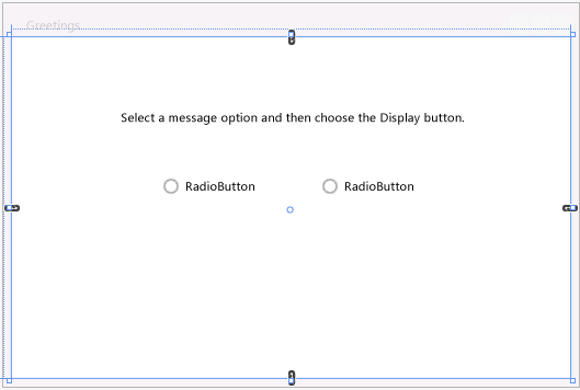 TextBlock과 두 개의 라디오 단추가 있는 Greetings 양식