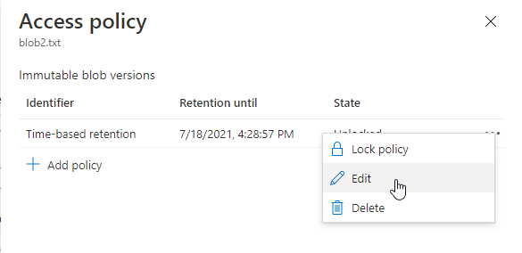 Zrzut ekranu przedstawiający sposób edytowania istniejących zasad przechowywania na poziomie czasu na poziomie wersji w witrynie Azure Portal