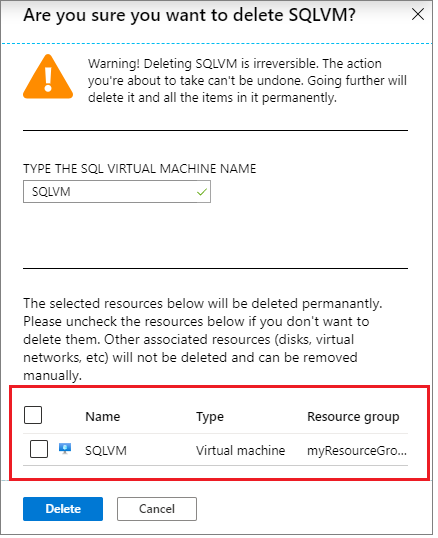 Captura de tela que mostra como desmarcar a VM para impedir a exclusão da máquina virtual real e, em seguida, selecione Excluir para continuar com a exclusão do recurso de VM do SQL.