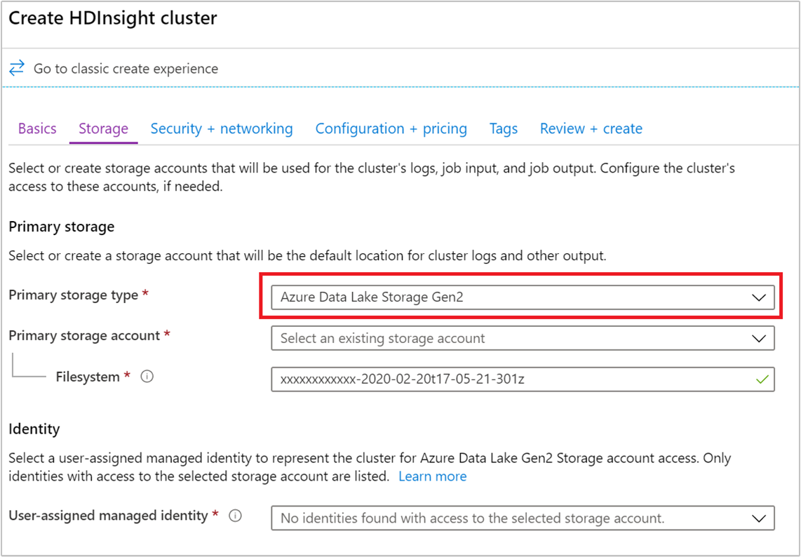 Configurações do armazenamento para usar o Data Lake Storage Gen2 com o Azure HDInsight.