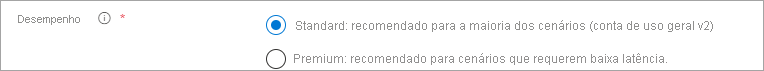 Uma captura de tela do botão de opção desempenho com o Standard selecionado e tipo de conta com storagev2 selecionado.