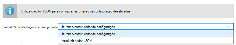 Formato das definições de configuração – Utilizar o estruturador de configuração