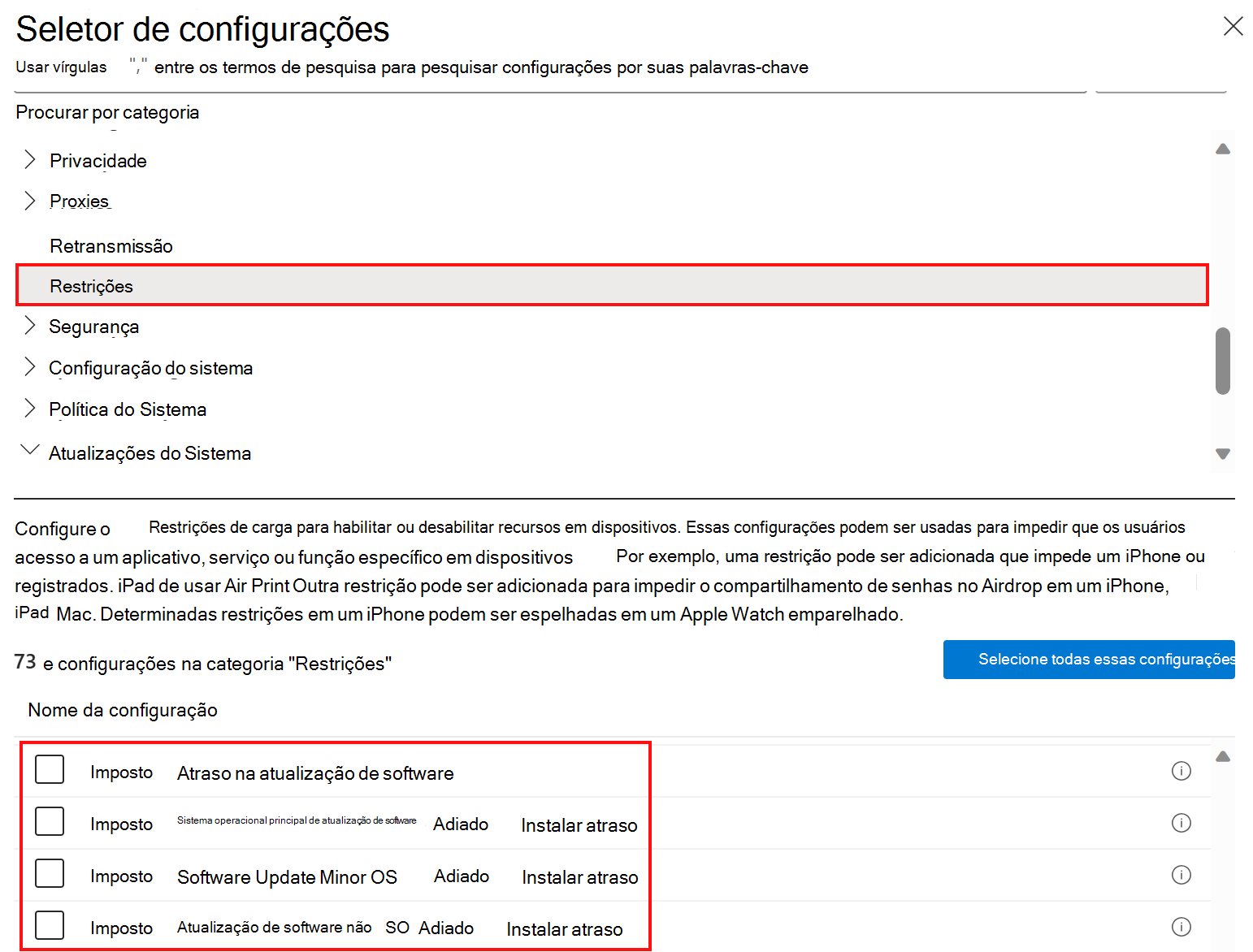 Captura de ecrã que mostra as definições de política de restrições do catálogo de definições para atrasar ou adiar atualizações de software no Microsoft Intune.