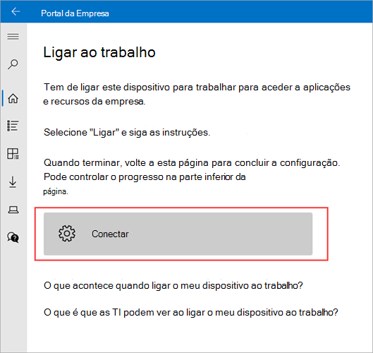 Imagem de exemplo do ecrã Ligar ao trabalho do Portal > da Empresa a realçar o botão Ligar.