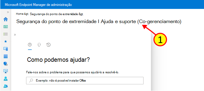 Captura de ecrã que mostra a janela Como podemos ajudar no centro de administração do Intune.